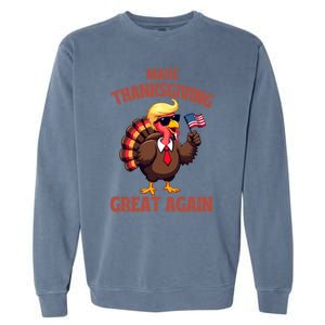 Make Thanksgiving Great Again Turkey Trump American Flag Great Gift Garment-Dyed Sweatshirt