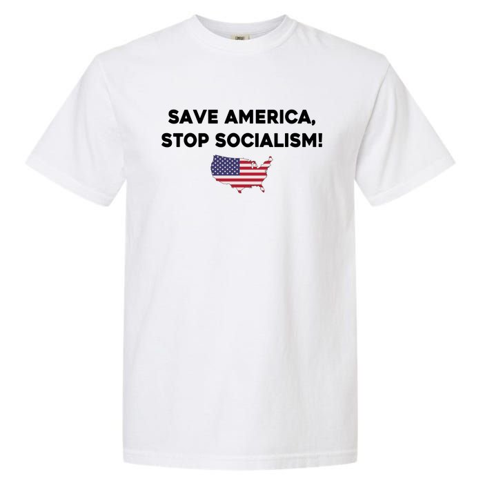 Marjorie Taylor Greene Wearing Save America Stop Socialism Garment-Dyed Heavyweight T-Shirt