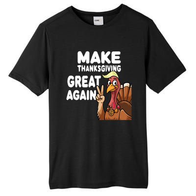 Make Thanksgiving Great Again Trump Turkey Funny Gift Tall Fusion ChromaSoft Performance T-Shirt