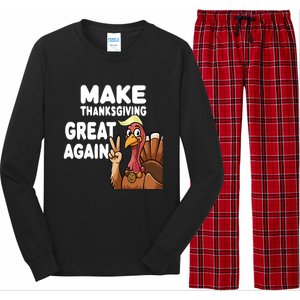 Make Thanksgiving Great Again Trump Turkey Funny Gift Long Sleeve Pajama Set