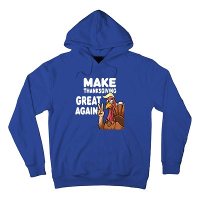 Make Thanksgiving Great Again Trump Turkey Funny Gift Hoodie