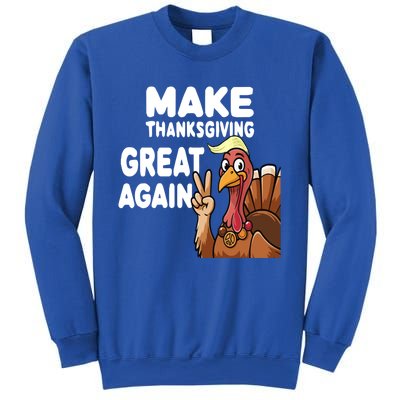 Make Thanksgiving Great Again Trump Turkey Funny Gift Sweatshirt