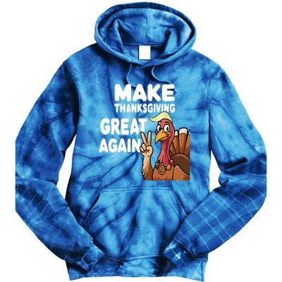 Make Thanksgiving Great Again Trump Turkey Funny Gift Tie Dye Hoodie