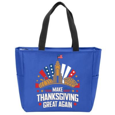 Make Thanksgiving Great Again Trump Turkey Funny Gift Zip Tote Bag