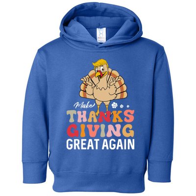 Make Thanksgiving Great Again Trump Turkey Gift Toddler Hoodie