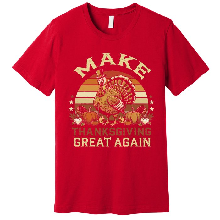 Make Thanksgiving Great Again Dabbing Turkey Trump American Premium T-Shirt