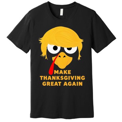 Make Thanksgivings Great Again Trump Turkey 2024 Premium T-Shirt