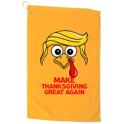 Make Thanksgiving Great Again Trump Platinum Collection Golf Towel