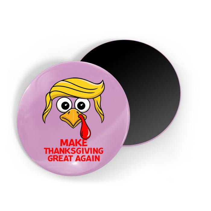 Make Thanksgiving Great Again Trump Magnet