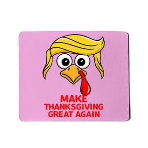 Make Thanksgiving Great Again Trump Mousepad