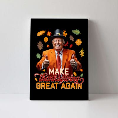 Make Thanksgiving Great Again Autumn Fall Leaves Trump Funny Canvas