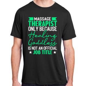 Massage Therapist Gag For Muscle Whisperer Therapy Masseuse Adult ChromaSoft Performance T-Shirt