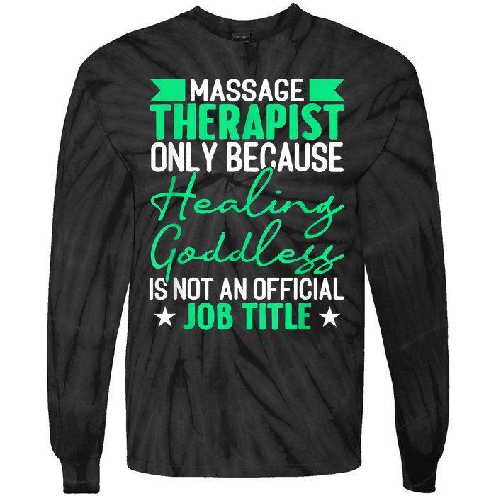 Massage Therapist Gag For Muscle Whisperer Therapy Masseuse Tie-Dye Long Sleeve Shirt