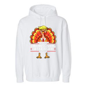 Make Thanksgiving Great Again Funny Turkey Day Garment-Dyed Fleece Hoodie