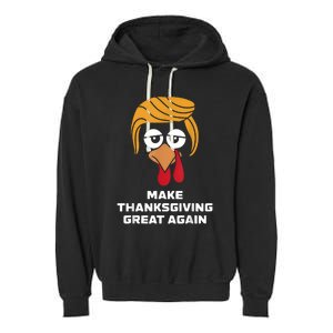 Make Thanksgiving Great Again Funny Turkey Face Garment-Dyed Fleece Hoodie