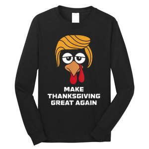 Make Thanksgiving Great Again Funny Turkey Face Long Sleeve Shirt