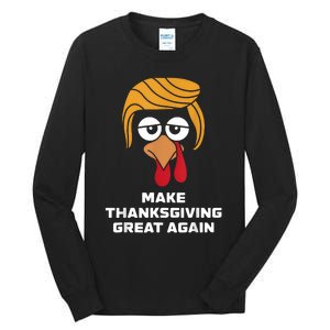 Make Thanksgiving Great Again Funny Turkey Face Tall Long Sleeve T-Shirt