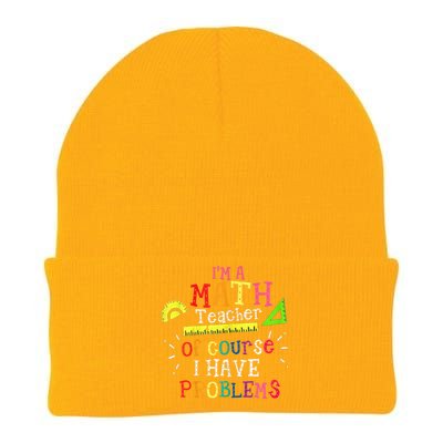 Math Teacher Gift I'm A Math Teacher Of Course I Have Problems Meaningful Gift Knit Cap Winter Beanie