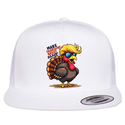 Make Thanksgiving Great Again Trump Turkey Usa Funny Gifts Flat Bill Trucker Hat