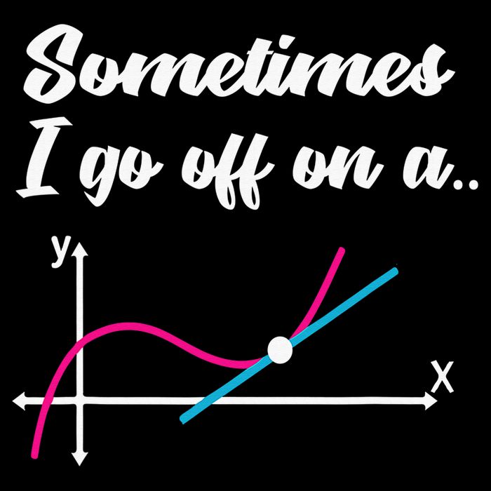 Math Teacher Gifts Sometimes I go off on a tangent Cooling Performance Crew T-Shirt