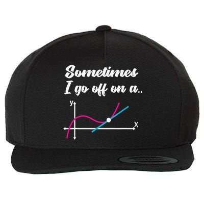Math Teacher Gifts Sometimes I go off on a tangent Wool Snapback Cap