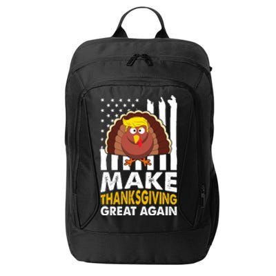 Make Thanksgiving Great Agains Trump Holiday Turkey 2024 City Backpack