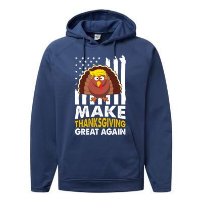 Make Thanksgiving Great Agains Trump Holiday Turkey 2024 Performance Fleece Hoodie