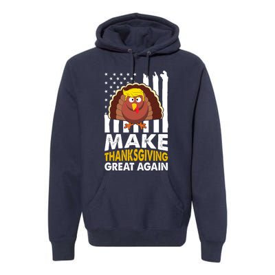 Make Thanksgiving Great Agains Trump Holiday Turkey 2024 Premium Hoodie