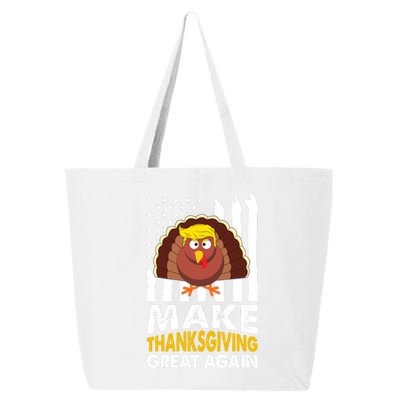 Make Thanksgiving Great Agains Trump Holiday Turkey 2024 25L Jumbo Tote