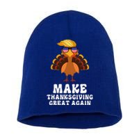 Make Thanksgiving Great Again Trump Holiday Turkey 2024 Short Acrylic Beanie