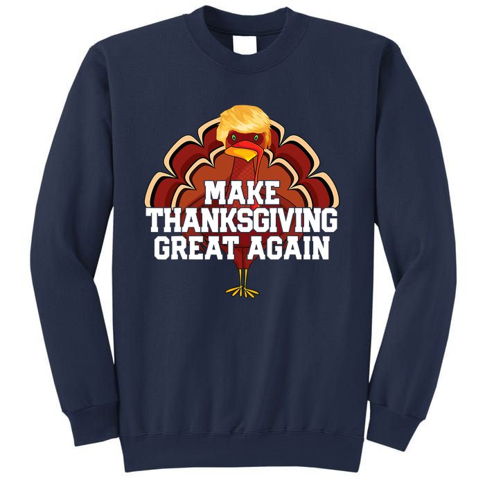 Make Thanksgiving Great Again Funny Turkey Donald Trump Sweatshirt