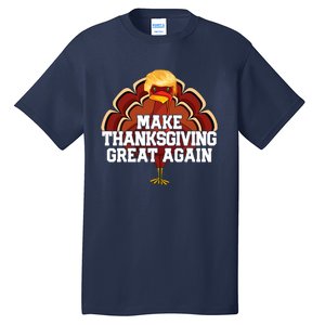 Make Thanksgiving Great Again Funny Turkey Donald Trump Tall T-Shirt