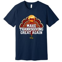 Make Thanksgiving Great Again Funny Turkey Donald Trump Premium T-Shirt