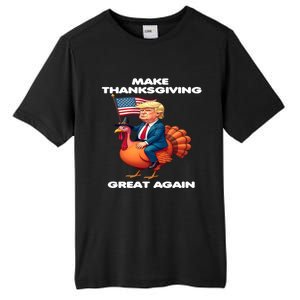 Make Thanksgiving Great Again Trump Riding A Turkey Usa Gift Tall Fusion ChromaSoft Performance T-Shirt