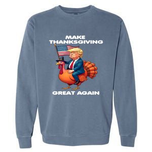 Make Thanksgiving Great Again Trump Riding A Turkey Usa Gift Garment-Dyed Sweatshirt