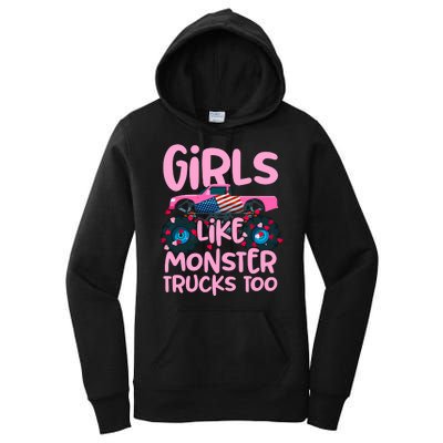 Monster Truck Girls Like Monsters Too Birthday Gifts Women's Pullover Hoodie