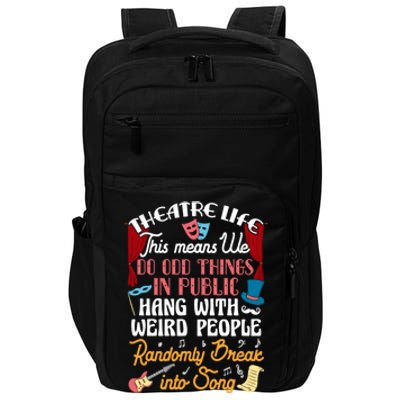 Musical Theater Gift Acting Theatre Nerd Drama Gift Impact Tech Backpack