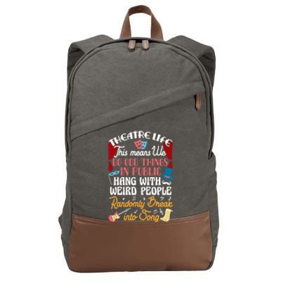 Musical Theater Gift Acting Theatre Nerd Drama Gift Cotton Canvas Backpack