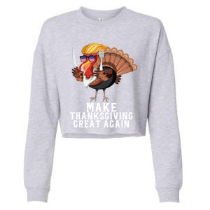 Make Thanksgiving Great Again Trump Holiday Turkey 2024 Gift Cropped Pullover Crew