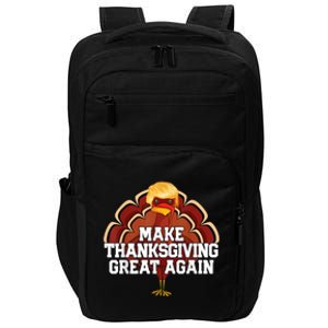 Make Thanksgiving Great Again Trump Turkey Funny 2024 Impact Tech Backpack