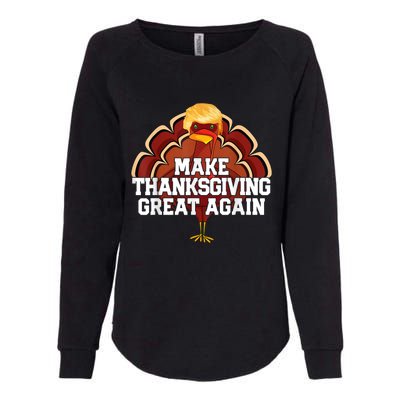 Make Thanksgiving Great Again Trump Turkey Funny 2024 Womens California Wash Sweatshirt