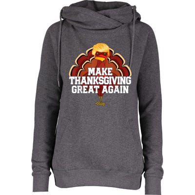 Make Thanksgiving Great Again Trump Turkey Funny 2024 Womens Funnel Neck Pullover Hood