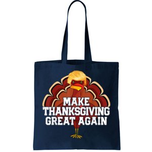 Make Thanksgiving Great Again Trump Turkey Funny 2024 Tote Bag