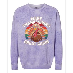 Make Thanksgiving Great Again Trump Turkey Funny 2024 Cool Gift Colorblast Crewneck Sweatshirt