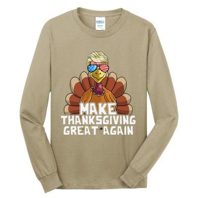 Make Thanksgiving Great Again Trump Turkey Funny Tall Long Sleeve T-Shirt