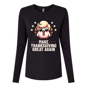 Make Thanksgiving Great Again Trump Turkey Funny Gift Womens Cotton Relaxed Long Sleeve T-Shirt