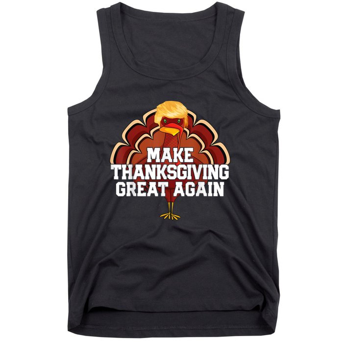 Make Thanksgiving Great Again Trump Turkey Funny 2024 Gift Tank Top