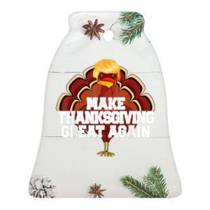 Make Thanksgiving Great Again Trump Turkey Funny 2024 Gift Ceramic Bell Ornament