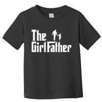 Mens The Girl Father Funny Dad Of Girls Daddy Daughter Girl Dad Toddler T-Shirt