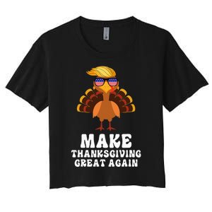 Make Thanksgiving Great Again Trump Holiday Turkey 2024 Women's Crop Top Tee